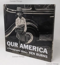 Our America: A Photographic History - Hardcover, by Burns Ken -LIKE NEW
