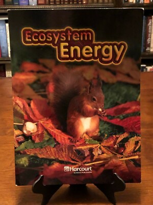 ECOSYSTEM ENERGY (Harcourt Science: On-Level Reader - Grade 4) BRAND NEW