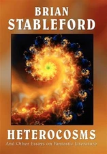 Heterocosms, Hardcover by Stableford, Brian, Like New Used, Free shipping in ...
