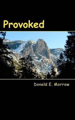 Provoked: He was provoked beyond reason, and he responded in the same manner. by