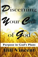Bill Vincent | Discerning Your Call Of God | Taschenbuch | Englisch (2023)