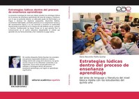 Estrategias LúDicas Dentro Del Proceso De EnseñAnza Aprendizaje Diana Alexandra