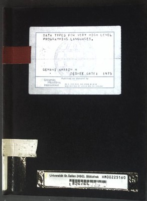 Data Types for very high Level Programming Languages; Dissertation; Gehani, Nara