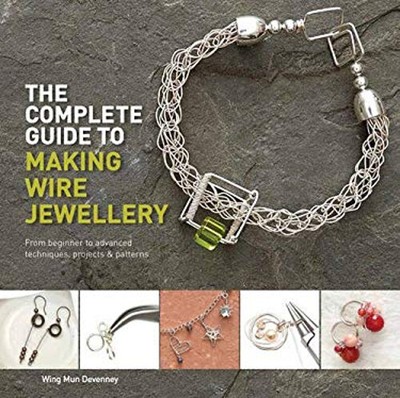 The Complete Guide to Making Wire Jewellery Paperback Wing Mun De