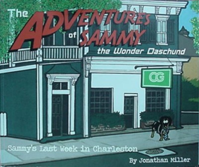 SAMMY THE WONDER DACHSHUND WEEK IN CHARLESTON, SC, 2008 BOOK ***SIGNED***