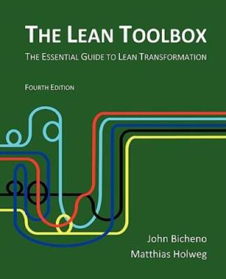 The Lean Toolbox: The Essential Guide to Lean Transformation - VERY GOOD