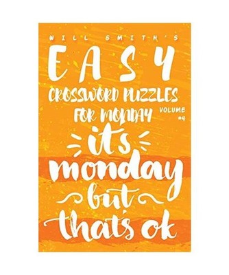 Will Smith Easy Crossword Puzzles For Monday - Volume 4, Will Smith