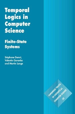 Temporal Logics in Computer Science: ..., Lange, Martin