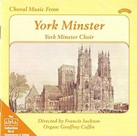 Various Composers - Choral Music From York Minster Jackson Coffin - - F600Z
