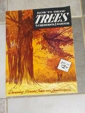 VINTAGE ART BOOK, HOW TO DRAW TREES BY FREDERICK J GARNER PUBLISH WALTER FOSTER