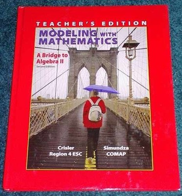 Modeling With Mathematics A - Hardcover, by Nancy Crisler Gary - Very Good