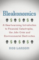 Bleakonomics | Rob Larson | Taschenbuch | Einband - Flex.(Paperback) | Englisch