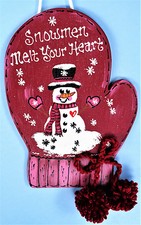 SNOWMAN MITTEN Snowmen Melt Your Heart SIGN Wall Door Hanger Winter Plaque