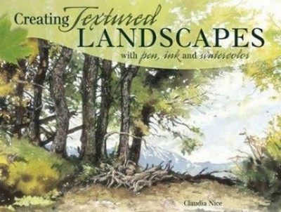 Claudia Nice Creating Textured Landscapes with Pen, In (Taschenbuch) (US IMPORT)