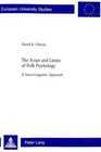 The Scope and Limits of Folk Psychology: A Socio-linguistic Approach: 678 by David E. Ohreen (Paperback, 2004)
