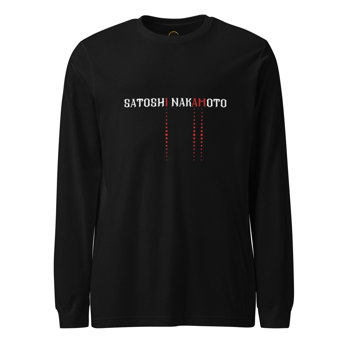 I Am Satoshi Nakamoto Long Sleeve Tee