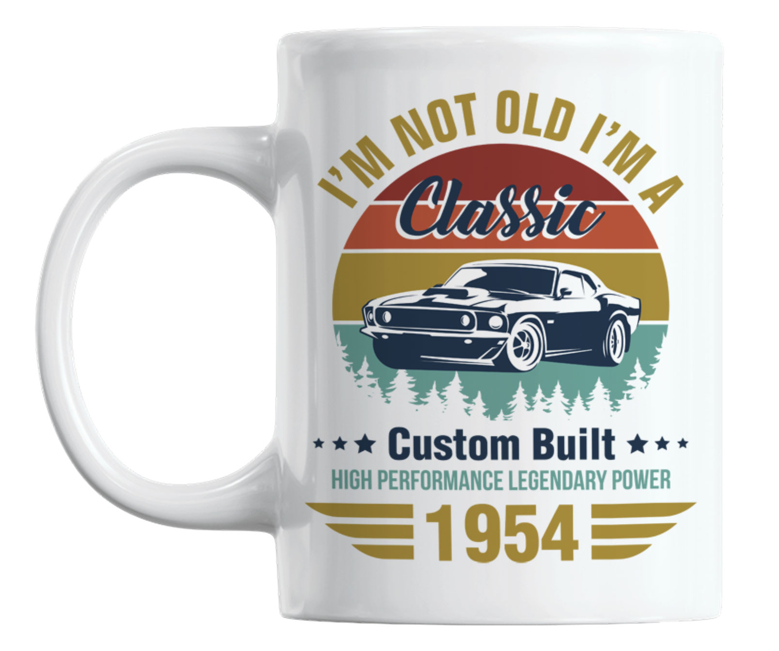 I'm Not Old, I'm a Classic 1954 feat. a Vintage Car Coffee & Tea Mug