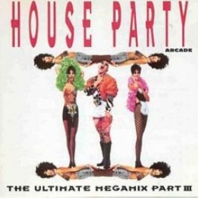 House Party 03-The Ultimate Megamix (1992) N.u.k.e., Shamen, Chestnut, Ag.. [CD]