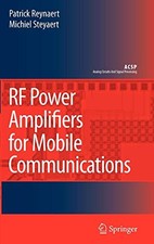			RF Power Amplifiers for Mobile Communications (. Reynaert, Steyaert<|		