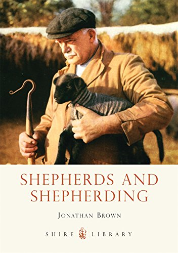 Shepherds and Shepherding (Shire Library) - Brown, Jonathan