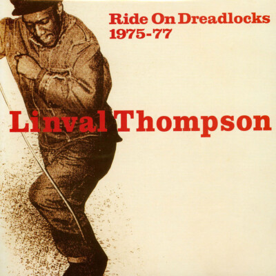 Linval Thompson - Ride On Dreadlocks (Vinyl LP - 2024 - EU - Original)