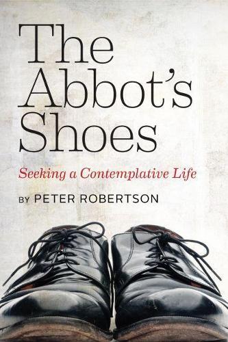 Thumbnail - Peter Robertson The Abbot's Shoes (taschenbuch)