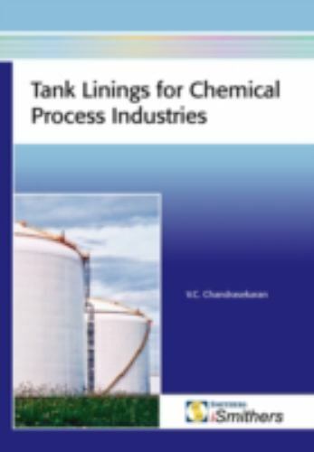 Tank Linings for Chemical Process Industries - V. C. Chandrasekaran