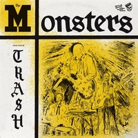 The Monsters: You're Class, I'm Trash (Lp + 7) - 375 Media - (Vinyl / Garage)