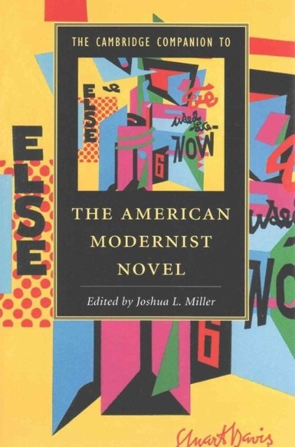 The Cambridge Companion to the American Modernist Novel Miller Paperback