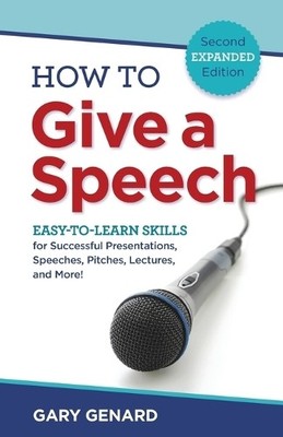 How to Give A Speech: EASY-TO-LEARN SKIL... by Genard, Gary Paperback / softback