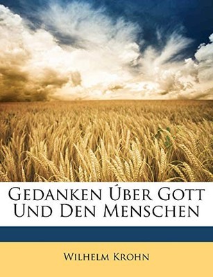 Krohn - Gedanken ber Gott Und Den Menschen - paperback or softback - X555z