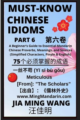 Must-Know Chinese Idioms (Part 6) Jia Ming Wang Taschenbuch Englisch 2022