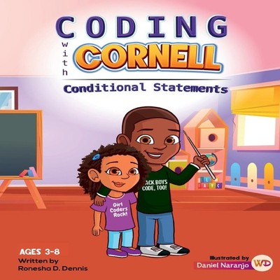 Coding with Cornell Conditional Statements Ronesha D. Dennis Pape
