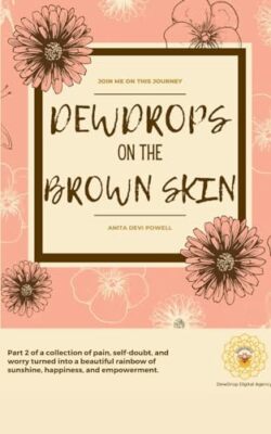 Powell - DewDrops on the Brown Skin - New paperback or softback - X555z