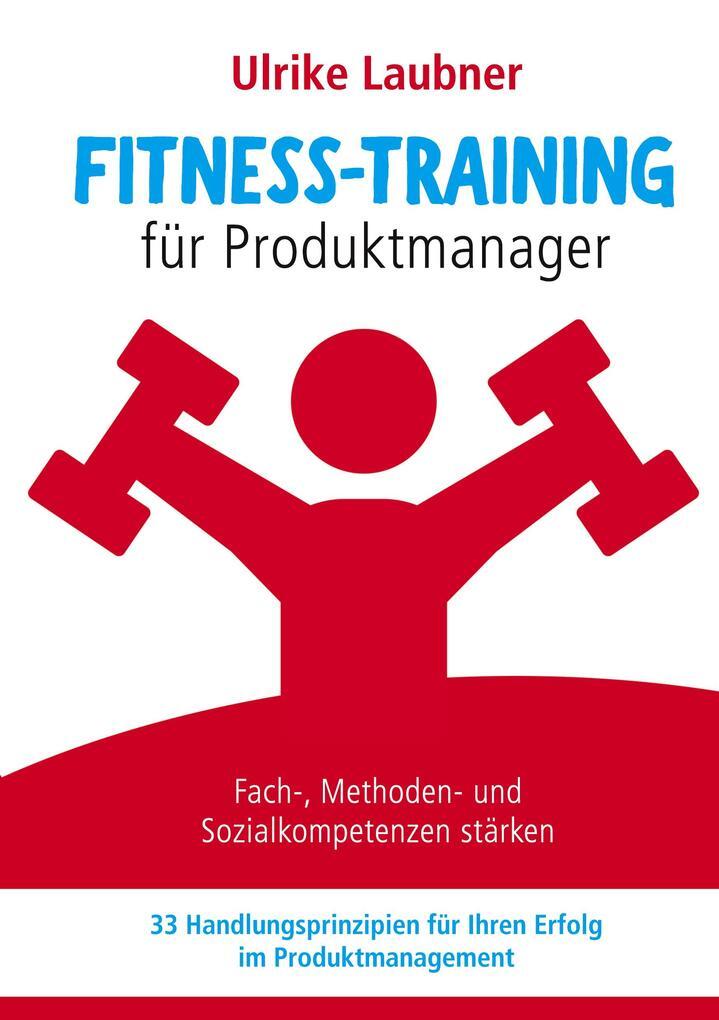 Thumbnail - Fitness-training Für Produktmanager | Ulrike Laubner | 2022 | Deutsch
