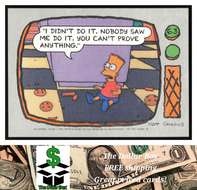 1990 Topps The Simpsons #63 I didn't do it. Nobody saw me do it. You can' -