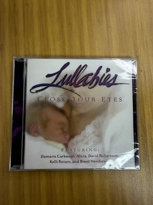 Lullabies, Close Your Eyes - 1999 Discovery House CD - Brand New - Sealed