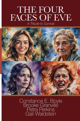The Four Faces of Eve A Tribute to Survival Petra Perkins (u. a.) Taschenbuch