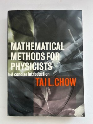Mathematical Methods For Physicists By Tai L. Chow Paperback Cambridge