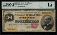 1882 $20 Gold Certificate FR-1178 - Graded PMG 15 - Choice Fine