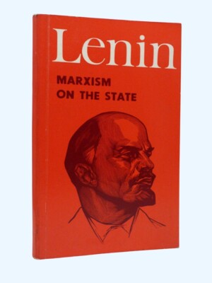 LENIN Marxism on the State; Notes for The State and Revolution 1st thus 1972 PB