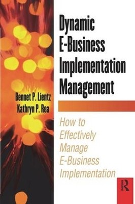 Dynamic E-Business Implementation Management - 9781138158252