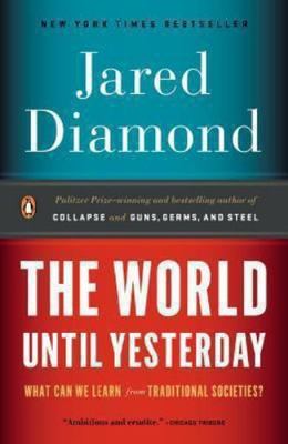 The World Until Yesterday: What Can We - 9780143124405, paperback, Jared Diamond