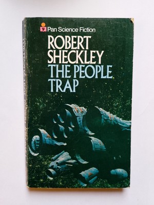 The People Trap, von Robert Sheckley - 1. UK Taschenbuch, Pan Books, 1972