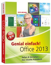 Genial einfach! Office 2013 Philip Kiefer