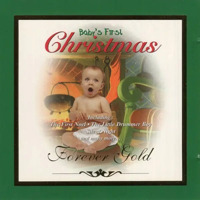 CD Babys First Christmas Forever Gold