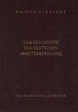 On the History of the German Labour Movement; Part: Vol. 2., 1933 - 1946 Ulbrich