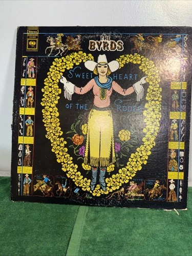 RARE VINTAGE ORIGINAL THE BYRDS SWEET HEART OF THE RODEO VINYL RECORD ALBUM