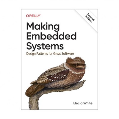 Making Embedded Systems: Design Patterns for Great Software