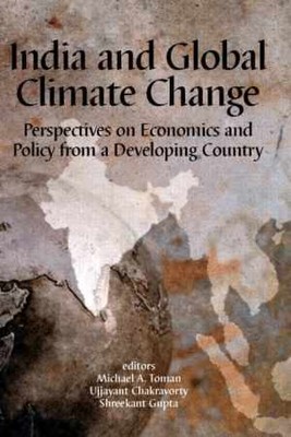 India and Global Climate Change: - Hardcover, by Michael A. Toman - Very Good
